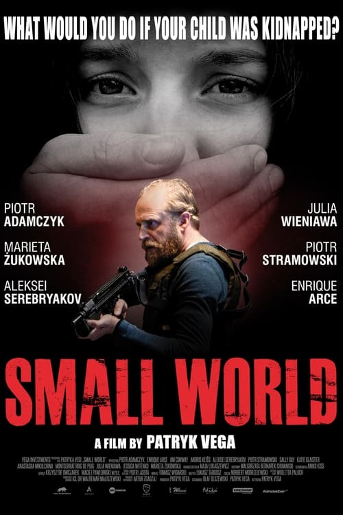 دانلود فیلم Small World – جهان کوچک