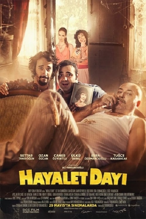 دانلود فیلم ترکی Hayalet Dayı