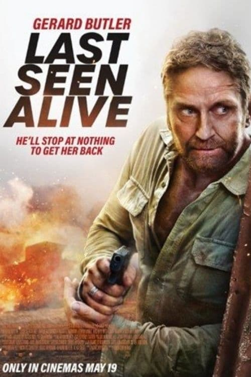 دانلود فیلم Last Seen Alive – آخرین حضور زنده