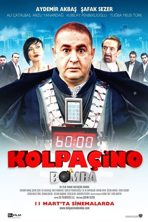 دانلود فیلم ترکی Kolpaçino: Bomba