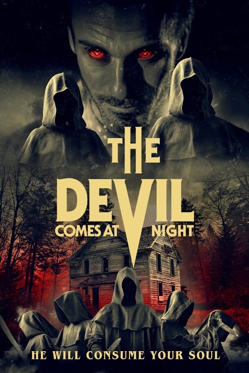 دانلود فیلم The Devil Comes at Night شیطان در شب می آید