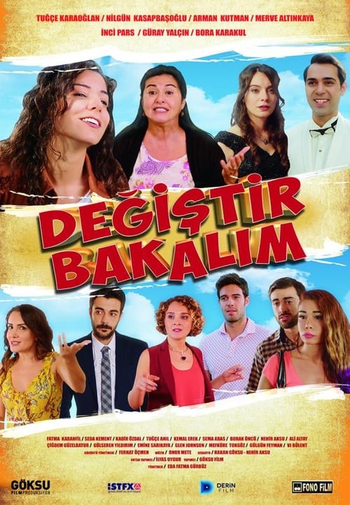 دانلود فیلم ترکی Değiştir Bakalım جاها عوض بشه!