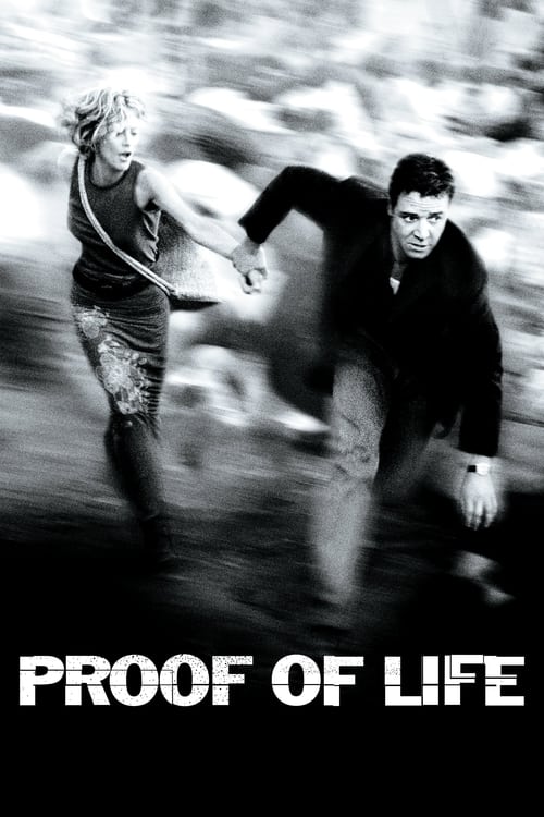 دانلود فیلم Proof of Life – دلیل زندگی