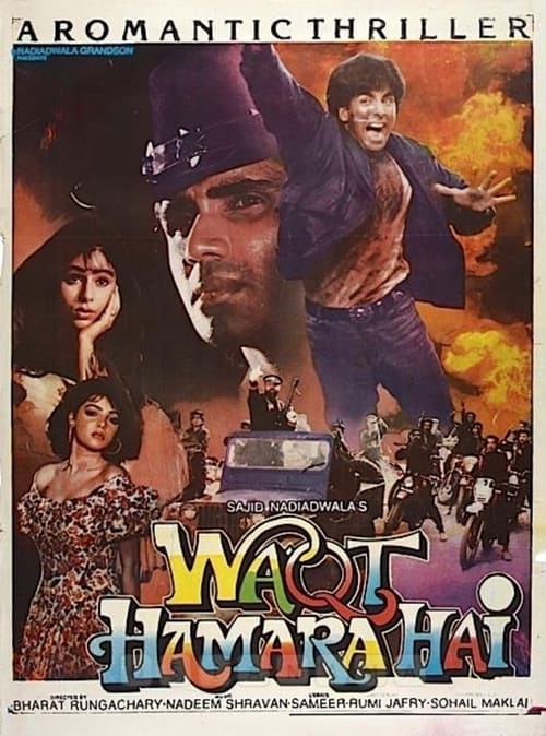 دانلود فیلم Waqt Hamara Hai – زمان ما است