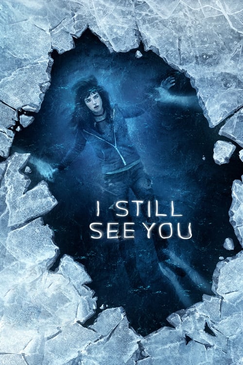 دانلود فیلم I Still See You