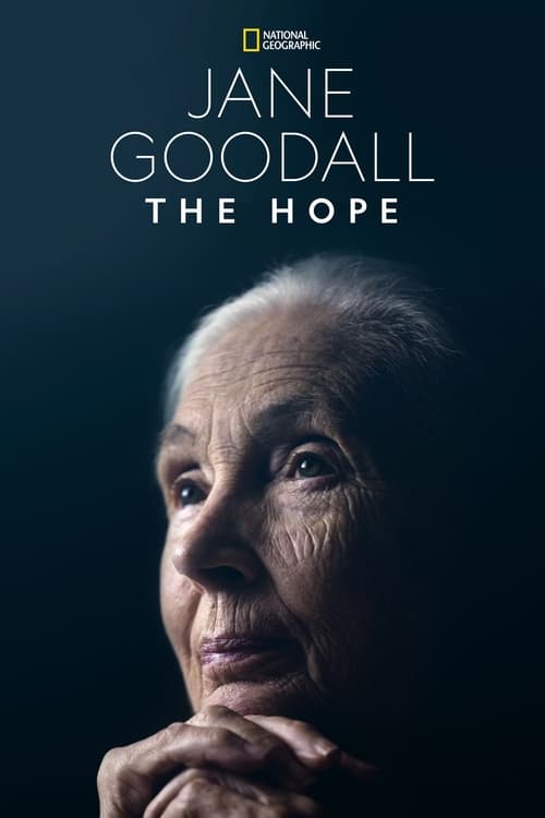 دانلود فیلم Jane Goodall: The Hope