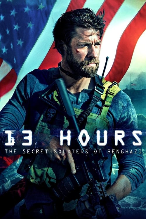 دانلود فیلم 13 Hours: The Secret Soldiers of Benghazi – ساعت: سربازان مخفی بنغازی