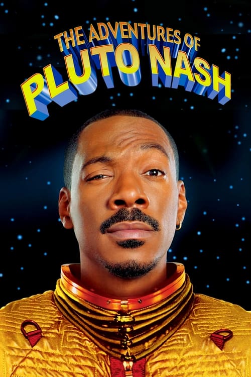 دانلود فیلم The Adventures of Pluto Nash