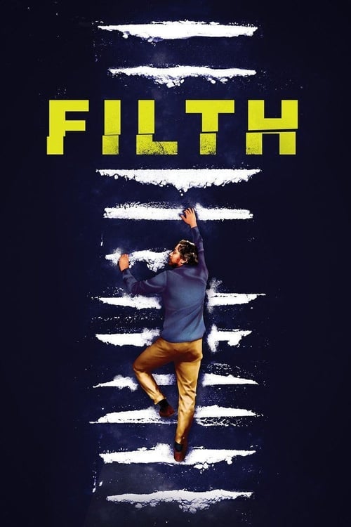 دانلود فیلم Filth – کثافت